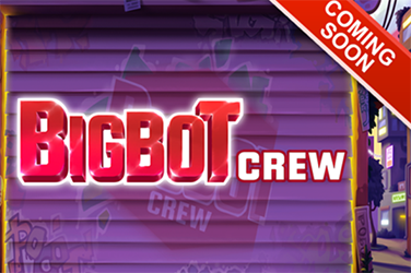 BigBot Crew