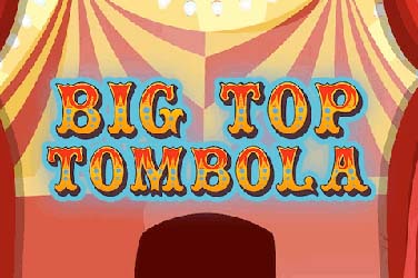 Big Top Tombola