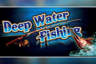 Deep Water Fishing