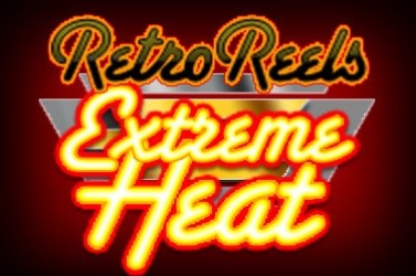 Retro Reels – Extreme Heat