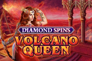 Volcano Queen - Diamond Spins