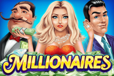 Millionaires