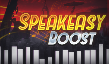 Speakeasy Boost