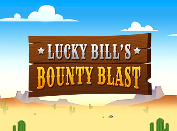 Lucky Bill – Bounty Blast