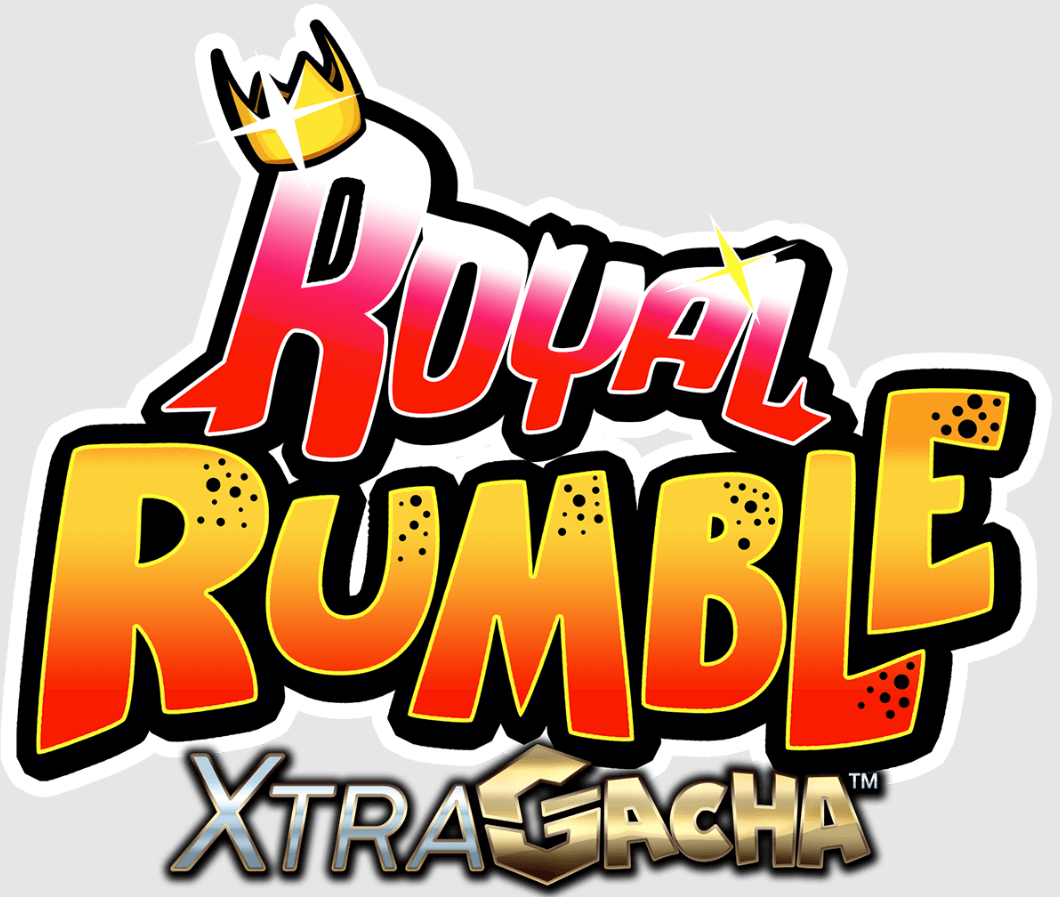 Royal Rumble XtraGacha