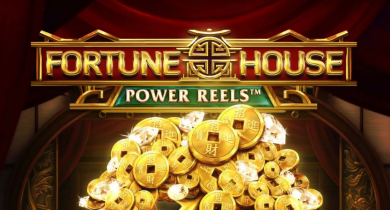 Fortune House Power Reels