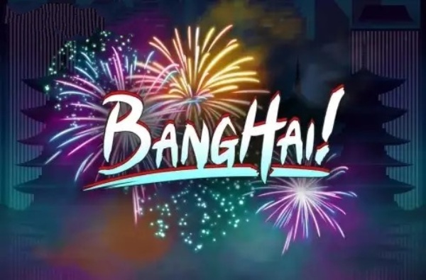 BangHai!