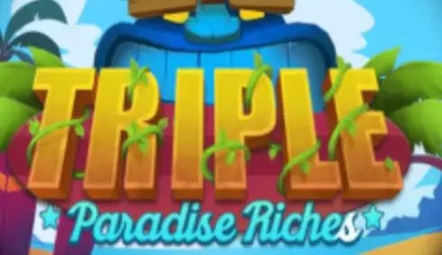 Triple Paradise Riches