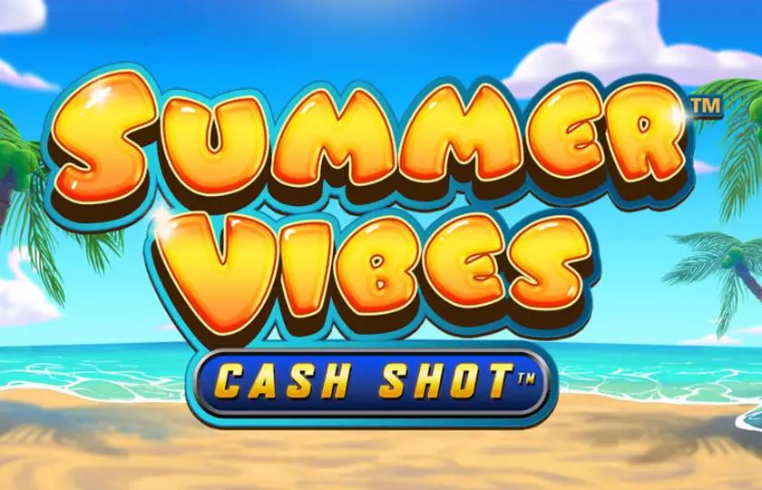 Summer Vibes: Cash Shot