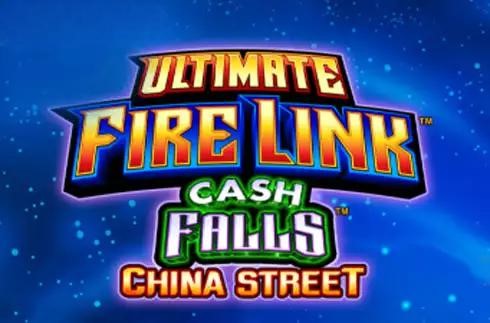 Ultimate Fire Link Cash Falls China Street