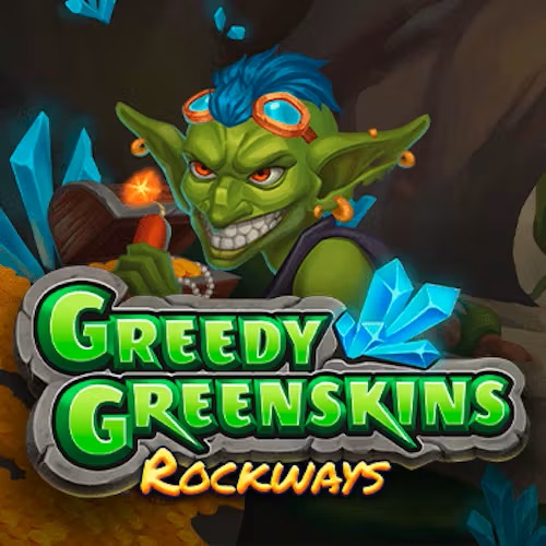 Greenskins Rockways