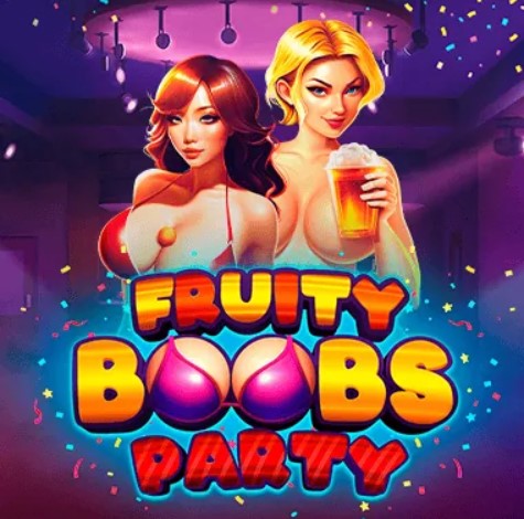 Fruity Boobs Party