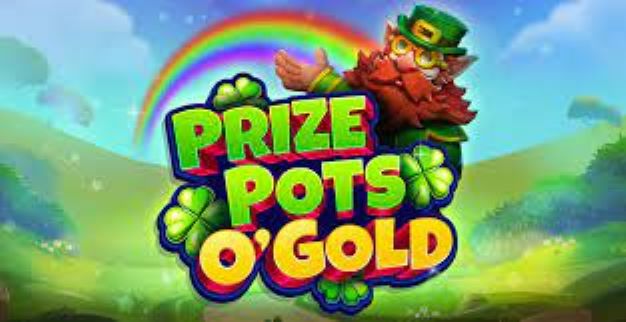 Prize Pots O’Gold