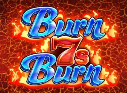 Burn 7s Burn