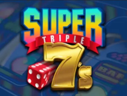 Super Triple 7's