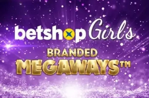 Betshop Girls Branded Megaways