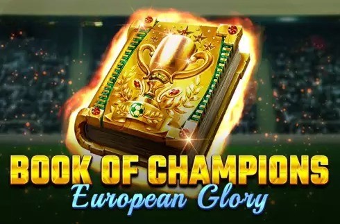 Book of Champions – European Glory
