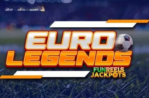 Euro Legends FunReels Jackpots