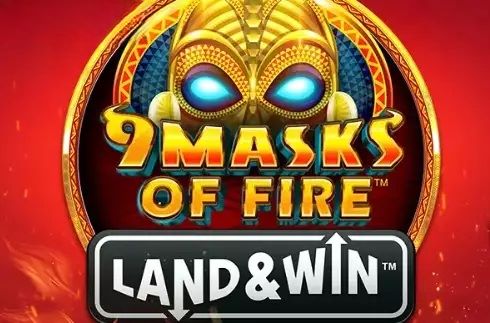 9 Masks of Fire Land & Win