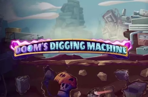 Doom's Digging Machine