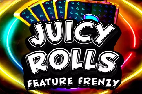 Juicy Rolls: Feature Frenzy