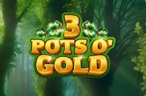 3 Pots O' Gold