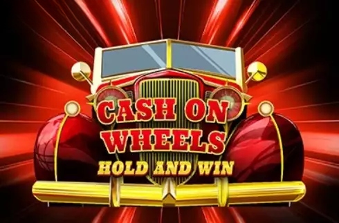 Cash on Wheels Hold and Win