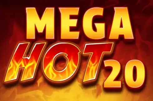 Mega Hot 20