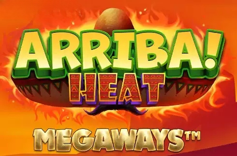 Arriba Heat Megaways