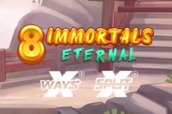 8 Immortals Eternal