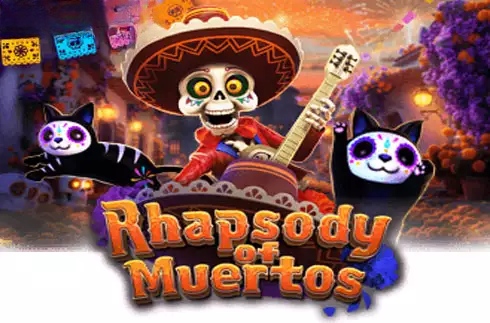 Rhapsody of Muertos