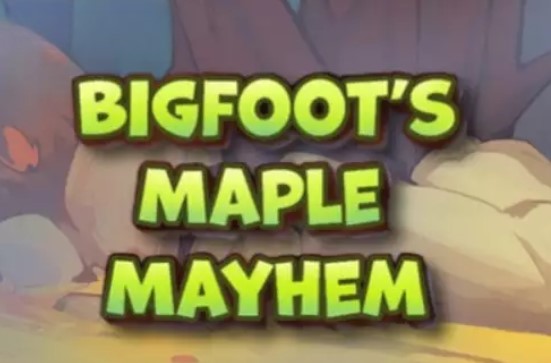 Bigfoot's Maple Mayhem