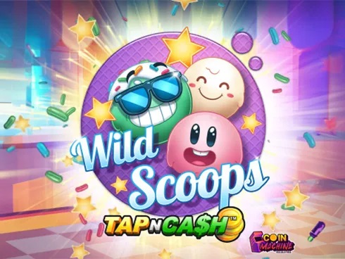 Wild Scoops - Tap n Cash