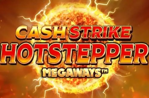 Cash Strike Hotstepper Megaways