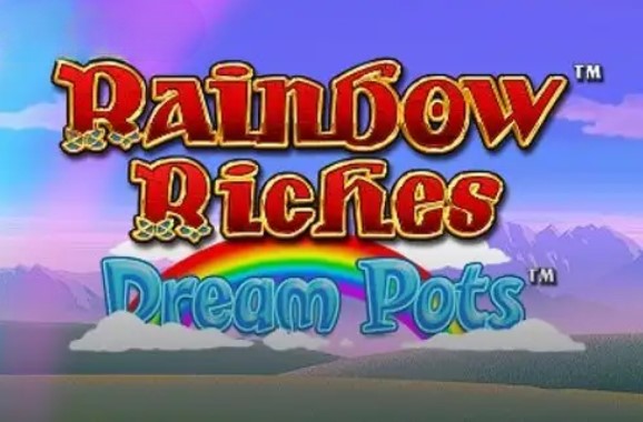 Rainbow Riches Dream Pots